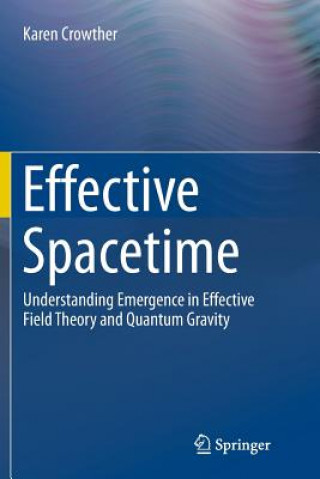 Книга Effective Spacetime KAREN CROWTHER