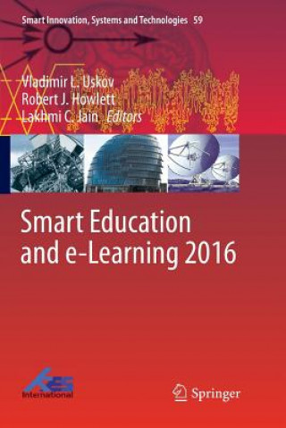 Carte Smart Education and e-Learning 2016 Robert J. Howlett