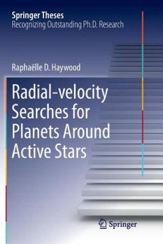 Könyv Radial-velocity Searches for Planets Around Active Stars Raphaelle D Haywood