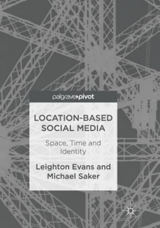 Carte Location-Based Social Media LEIGHTON EVANS