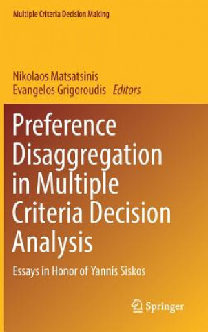 Knjiga Preference Disaggregation in Multiple Criteria Decision Analysis NIKOLAO MATSATSINIS