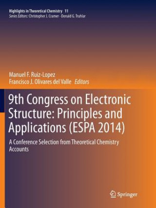 Kniha 9th Congress on Electronic Structure: Principles and Applications (ESPA 2014) MANUEL F RUIZ-LOPEZ