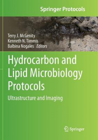 Kniha Hydrocarbon and Lipid Microbiology Protocols TERRY J. MCGENITY