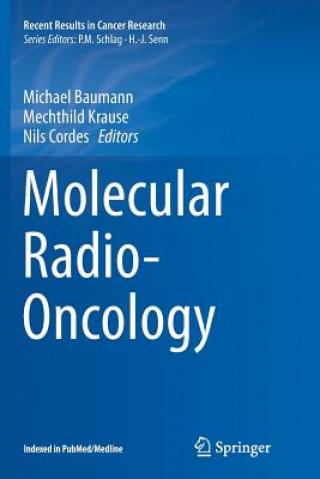 Kniha Molecular Radio-Oncology MICHAEL BAUMANN