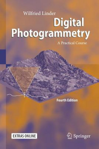 Książka Digital Photogrammetry WILFRIED LINDER