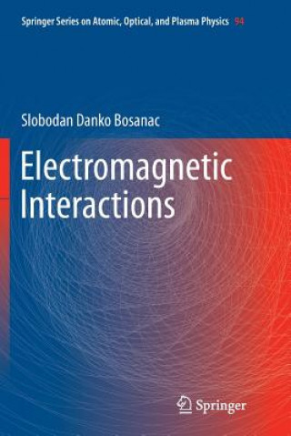 Kniha Electromagnetic Interactions SLOBODAN DA BOSANAC