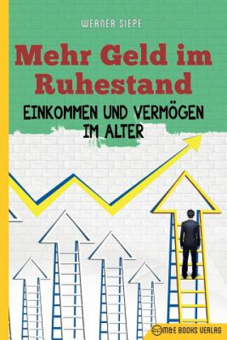 Libro Mehr Geld im Ruhestand Werner Siepe