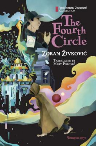 Knjiga Fourth Circle Zoran Živkovič