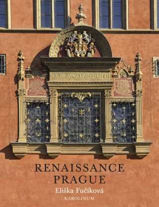Kniha Renaissance Prague Eliška Fučíková