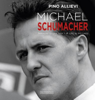 Knjiga Michael Schumacher Pino Allievi