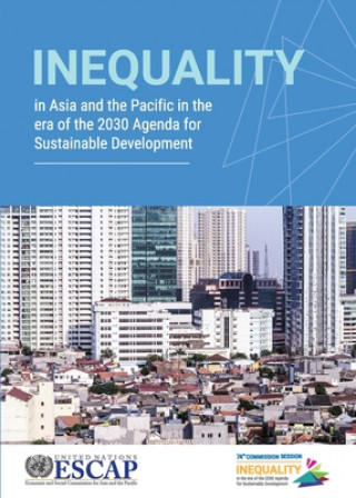 Carte Inequality in Asia and the Pacific in the era of the 2030 agenda for sustainable development United Nations Economic and Social Commission for Asia and the Pacific