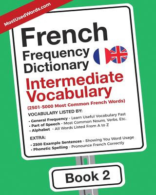 Könyv French Frequency Dictionary - Intermediate Vocabulary MOSTUSEDWORDS