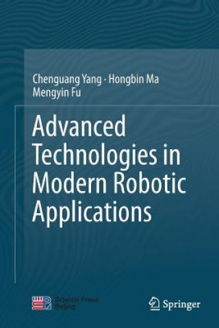 Livre Advanced Technologies in Modern Robotic Applications Chenguang Yang