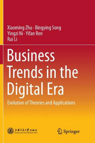 Kniha Business Trends in the Digital Era Xiaoming Zhu