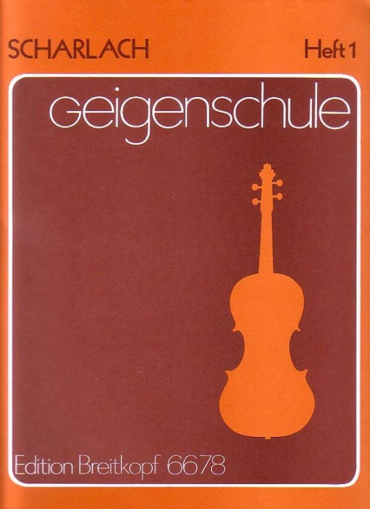 Книга GEIGENSCHULE VOL1 VIOLINE F SCHARLACH