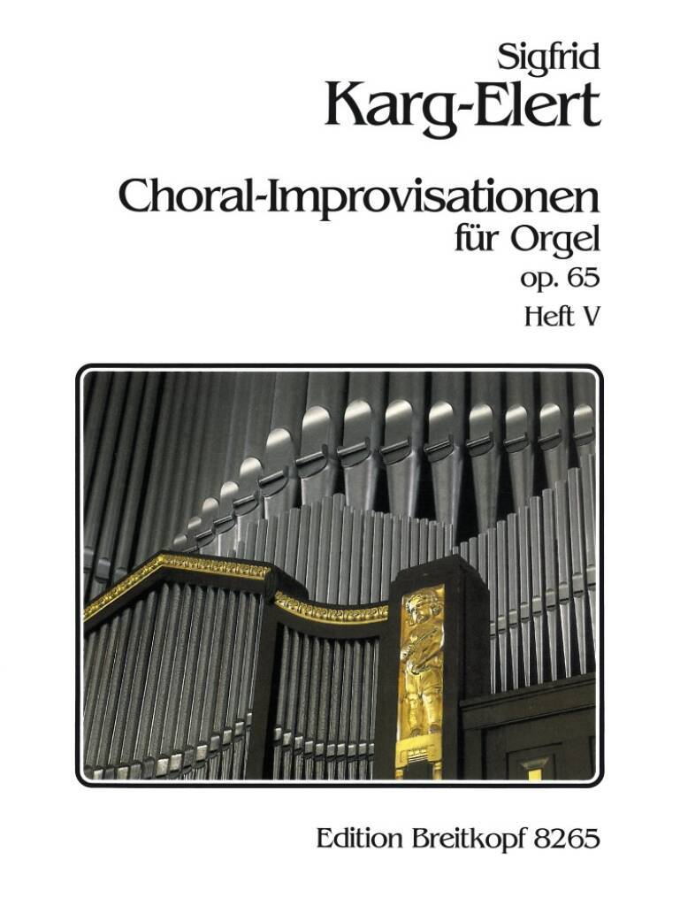 Книга 66 CHORALE IMPROVISATIONS OP65 VOL5 ORGA SIGFRID KARG-ELERT