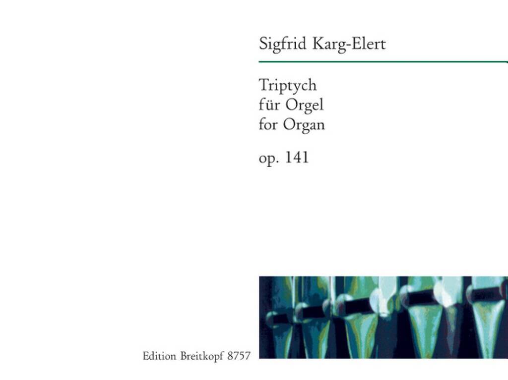 Boek TRIPTYCH OP141 OP141 ORGEL SIGFRID KARG-ELERT