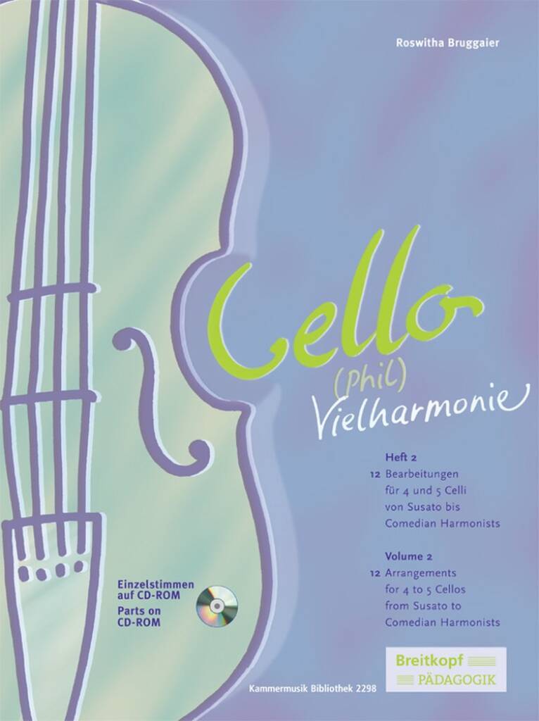 Βιβλίο CELLOPHILVIELHARMONIE VOL2 45 CELLOS EDI ROSWITHA BRUGGAIER