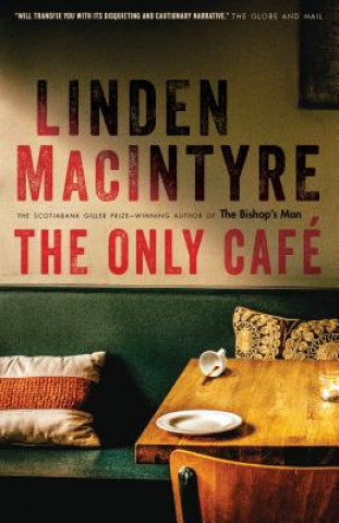 Kniha Only Cafe Linden Macintyre