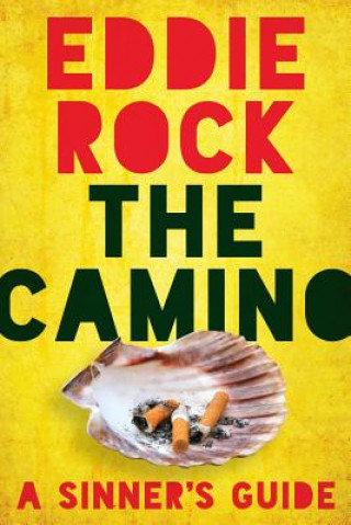 Kniha Camino Eddie Rock