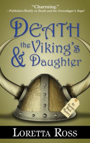 Kniha Death & the Viking's Daughter Loretta Ross