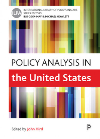 Knjiga Policy Analysis in the United States John A. Hird