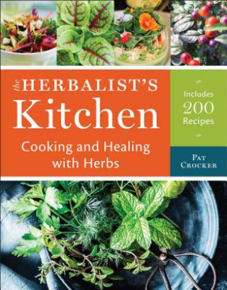 Kniha Herbalist's Kitchen Pat Crocker