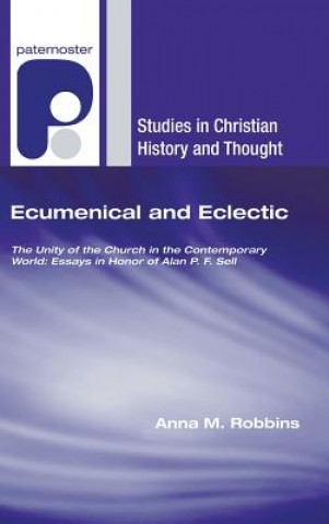 Kniha Ecumenical and Eclectic Anna M Robbins