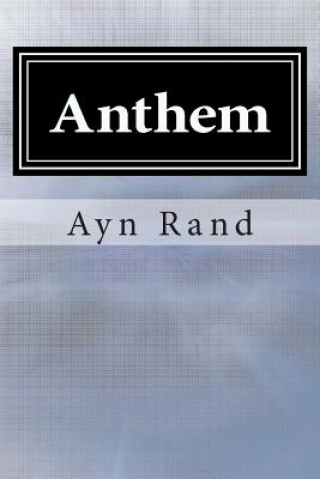 Knjiga Anthem Ayn Rand