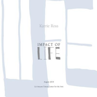 Carte Impact of Life Karrie Ross
