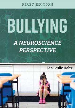 Buch Bullying Jan Leslie Holtz