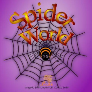 Book Spider World Angelia M Smith