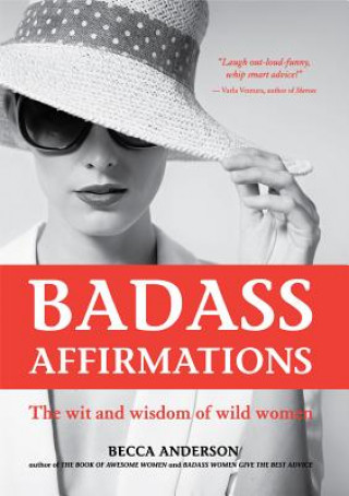 Könyv Badass Affirmations Becca Anderson