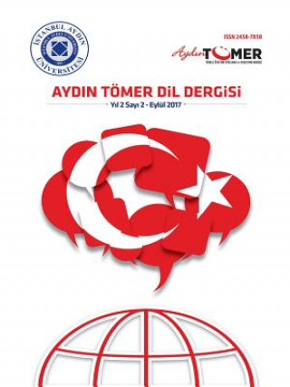 Kniha &#304;stanbul Aydin UEn&#304;vers&#304;tes&#304; Aydin Toemer D&#304;l Derg&#304;s&#304; Selman ArslanbaŞ