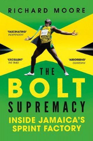 Könyv The Bolt Supremacy Richard Moore