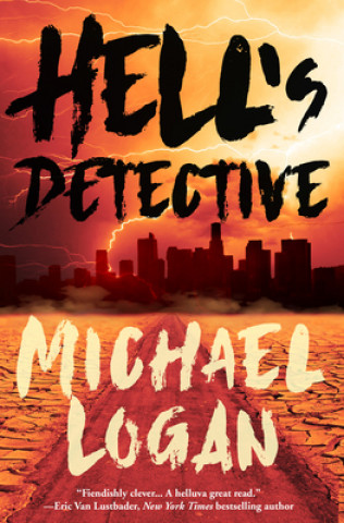 Libro Hell's Detective: A Mystery Michael Logan