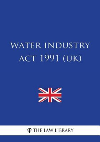 Книга Water Industry Act 1991 The Law Library