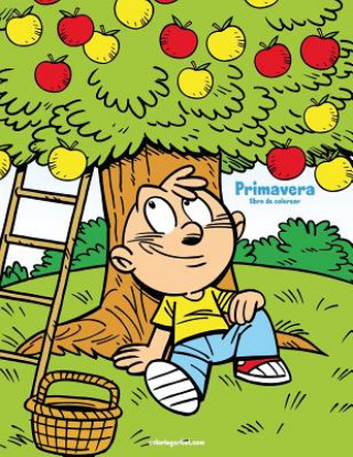 Knjiga Primavera libro de colorear 1 Nick Snels