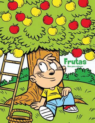 Книга Frutas libro para colorear 1 Nick Snels