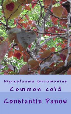 Книга Mycoplasma pneumoniae Constantin Panow