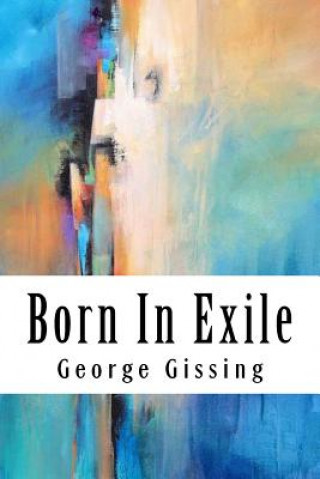 Carte Born In Exile George Gissing