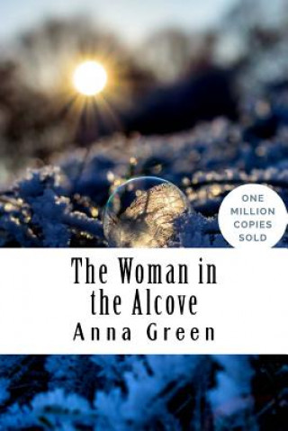 Carte The Woman in the Alcove Anna Katharine Green