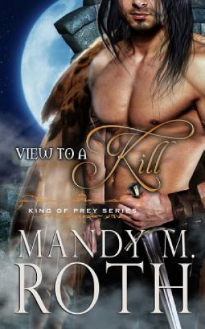 Książka A View to a Kill: A Bird Shifter Novella Mandy M Roth