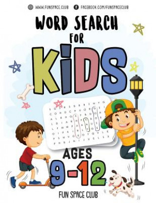 Kniha Word Search for Kids Ages 9-12: Word Search Puzzles for Kids Activity Books Ages 9-12 Grade Level 4 5 6 7 Nancy Dyer