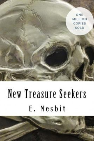 Carte New Treasure Seekers Edith Nesbit