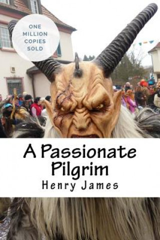 Kniha A Passionate Pilgrim Henry James