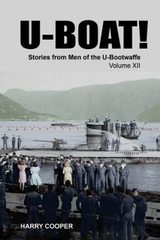 Könyv U-Boat! (Vol. XII) Harry Cooper