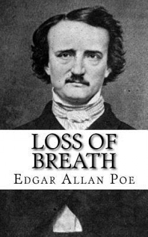 Knjiga Loss of Breath Edgar Allan Poe