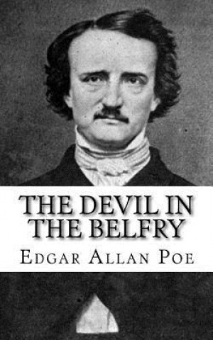 Book The Devil in the Belfry Edgar Allan Poe