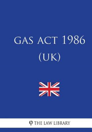 Könyv Gas Act 1986 The Law Library